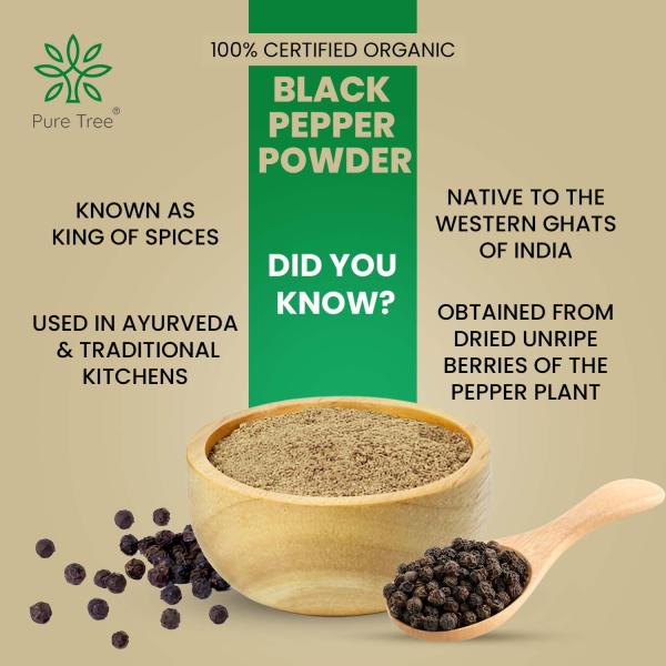Pure Tree Certified Organic Black Pepper Powder | 250 g
